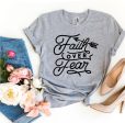 Faith Over Fear T-shirt Online