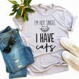 I’m Not Single I Have Cats T-shirt For Sale