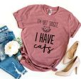 I’m Not Single I Have Cats T-shirt For Sale