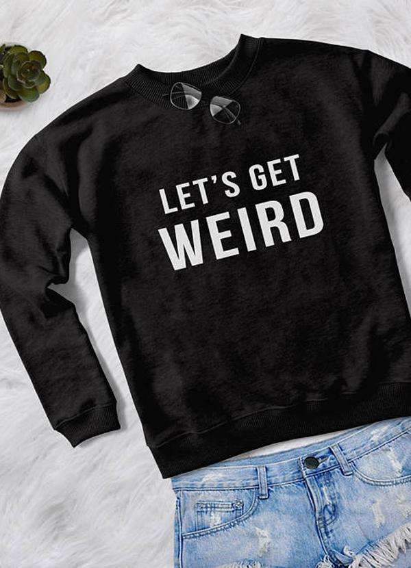 WEIRD WOMEN PRINTED SWEAT SHIRT Hot on Sale