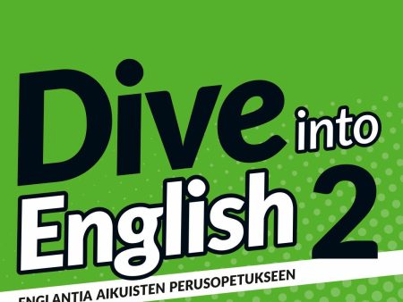 Dive into English 2 Opettajan opas For Discount