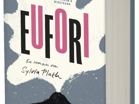 Eufori : en roman om Sylvia Plath Online Hot Sale